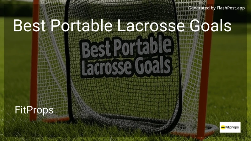 8 Best Portable Lacrosse Goals in 2026 preview