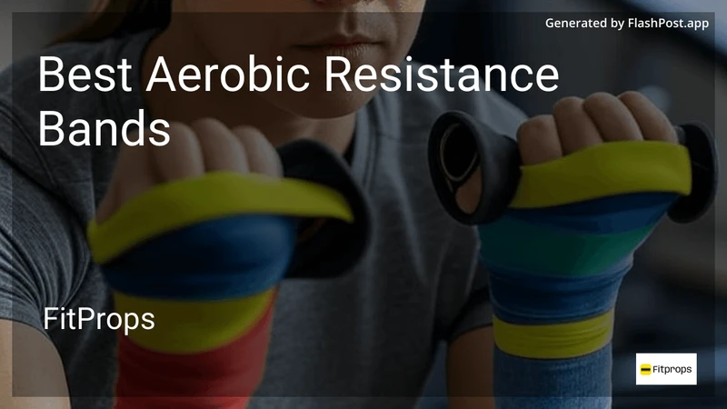 9 Best Aerobic Resistance Bands in 2026 preview