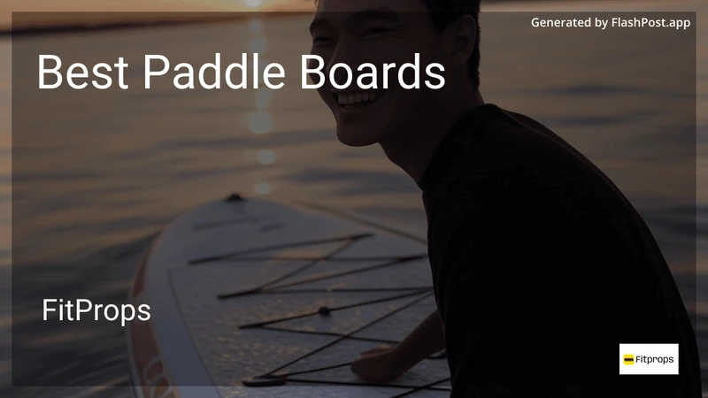 10 Best Paddle Boards in 2026 preview