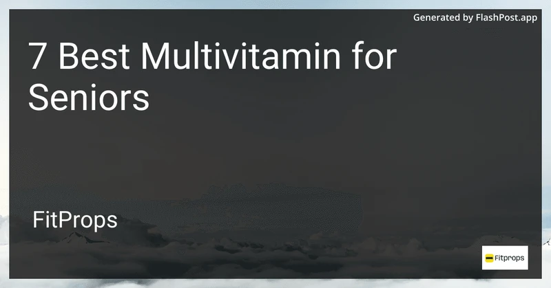 7 Best Multivitamin for Seniors in 2026 preview
