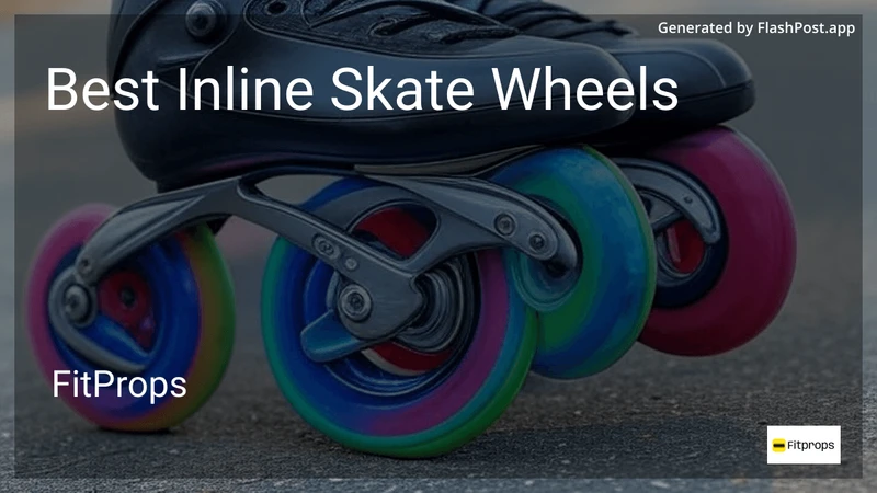 6 Best Inline Skate Wheels in 2026 preview