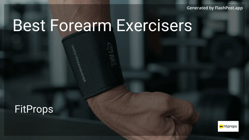 9 Best Forearm Exercisers in 2026 preview