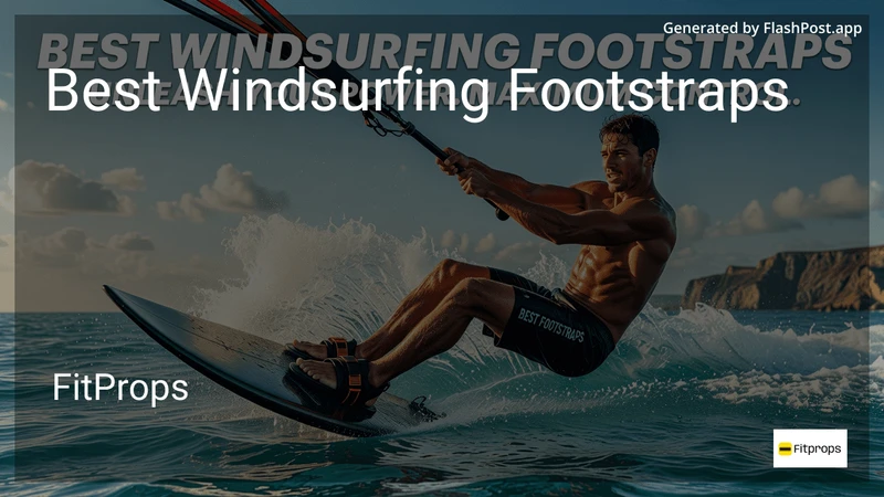 5 Best Windsurfing Footstraps in 2026 preview