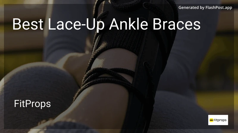 8 Best Lace-Up Ankle Braces in 2026 preview