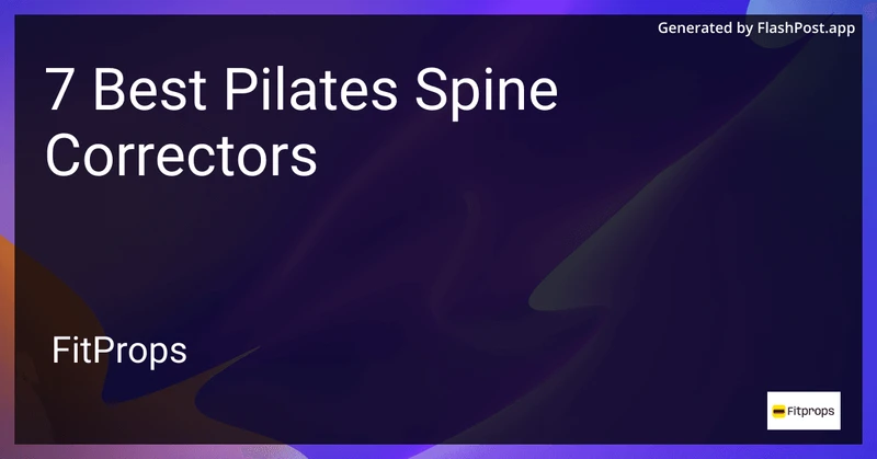 7 Best Pilates Spine Correctors in 2026 preview