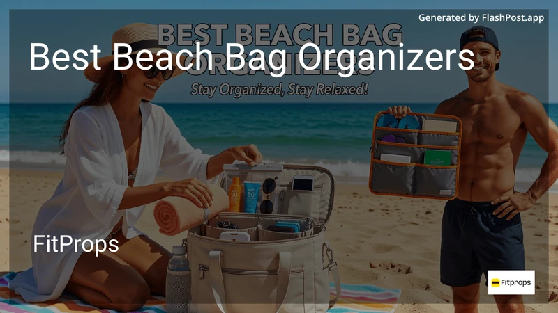 8 Best Beach Bag Organizers in 2026 preview