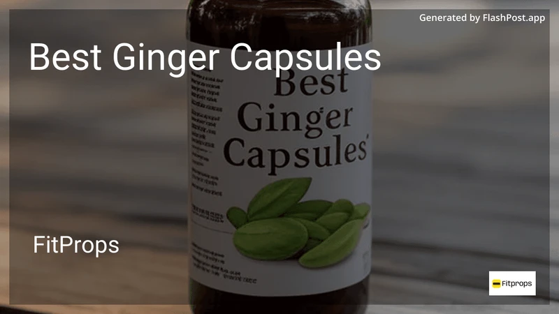 8 Best Ginger Capsules in 2026 preview