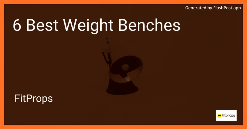 6 Best Weight Benches in 2026 preview