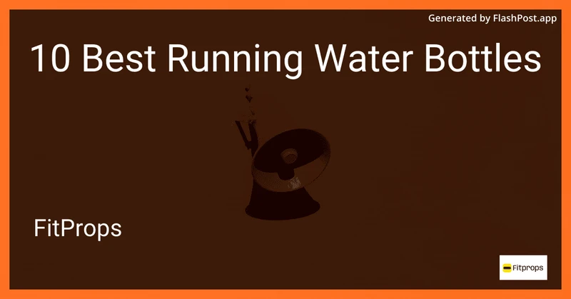 10 Best Running Water Bottles in 2026 preview