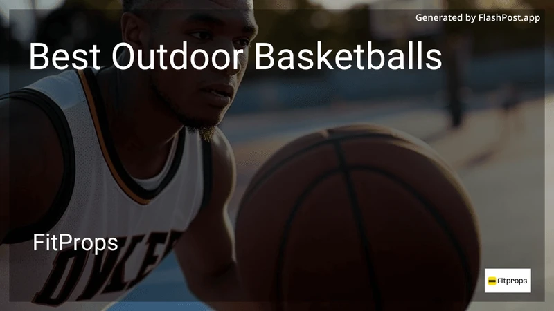 10 Best Outdoor Basketballs in 2026 preview