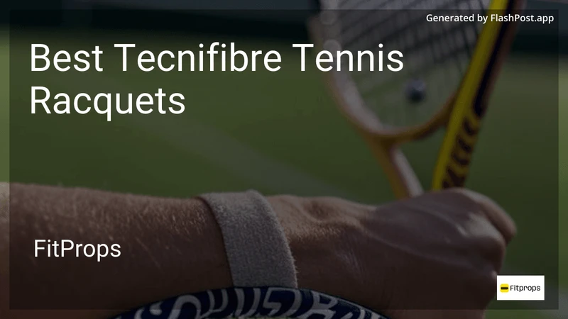 7 Best Tecnifibre Tennis Racquets in 2026 preview