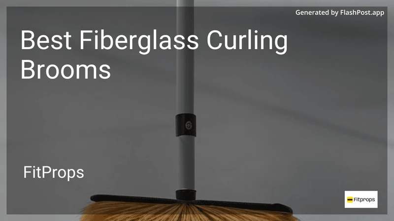 10 Best Fiberglass Curling Brooms in 2026 preview