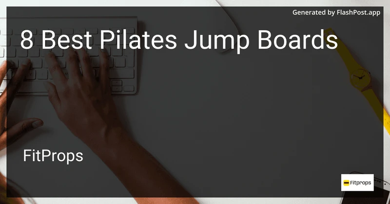 8 Best Pilates Jump Boards in 2026 preview
